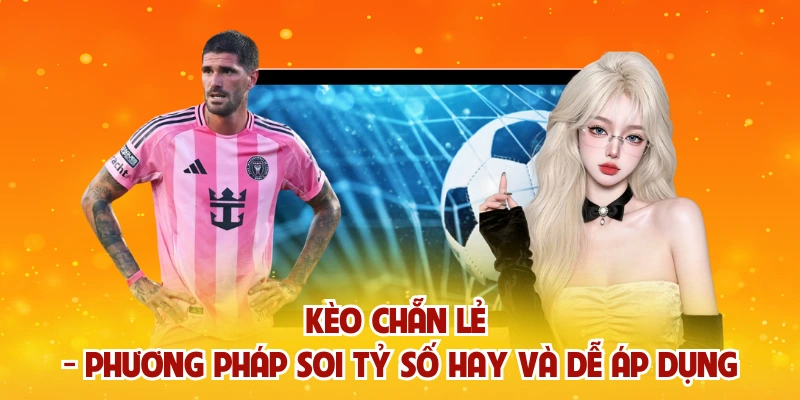 Kèo chẵn lẻ